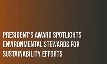 President’s Award Spotlights Environmental Stewards for Sustainability Efforts