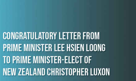 Congratulatory Letter From Prime Minister Lee Hsien Loong to Prime Minister-Elect of New Zealand Christopher Luxon