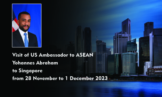 US Ambassador to ASEAN Yohannes Abraham on Official Visit to Singapore