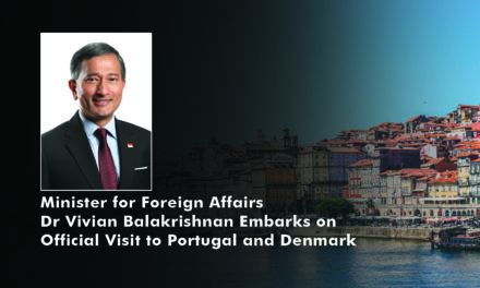Minister for Foreign Affairs Dr Vivian Balakrishnan Embarks on Official Visit to Portugal and Denmark