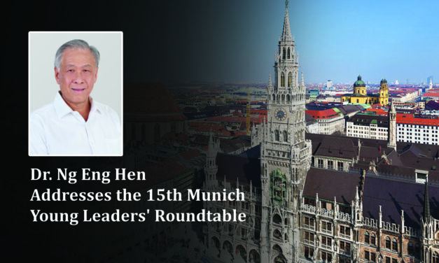 Dr. Ng Eng Hen Addresses the 15th Munich Young Leaders’ Roundtable