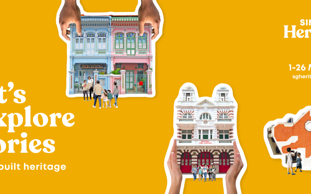 Singapore HeritageFest 2024 Celebrates Singapore’s Built Heritage and Living Stories