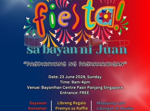 Volunteer of the Filipino Community in Singapore Hosts “Fiesta sa Bayan ni Juan 2024” Celebration
