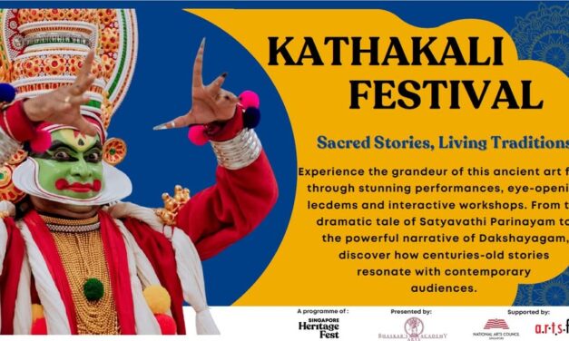 Kathakali Festival 2025 Mainstage to Illuminate Singapore with Sacred Stories