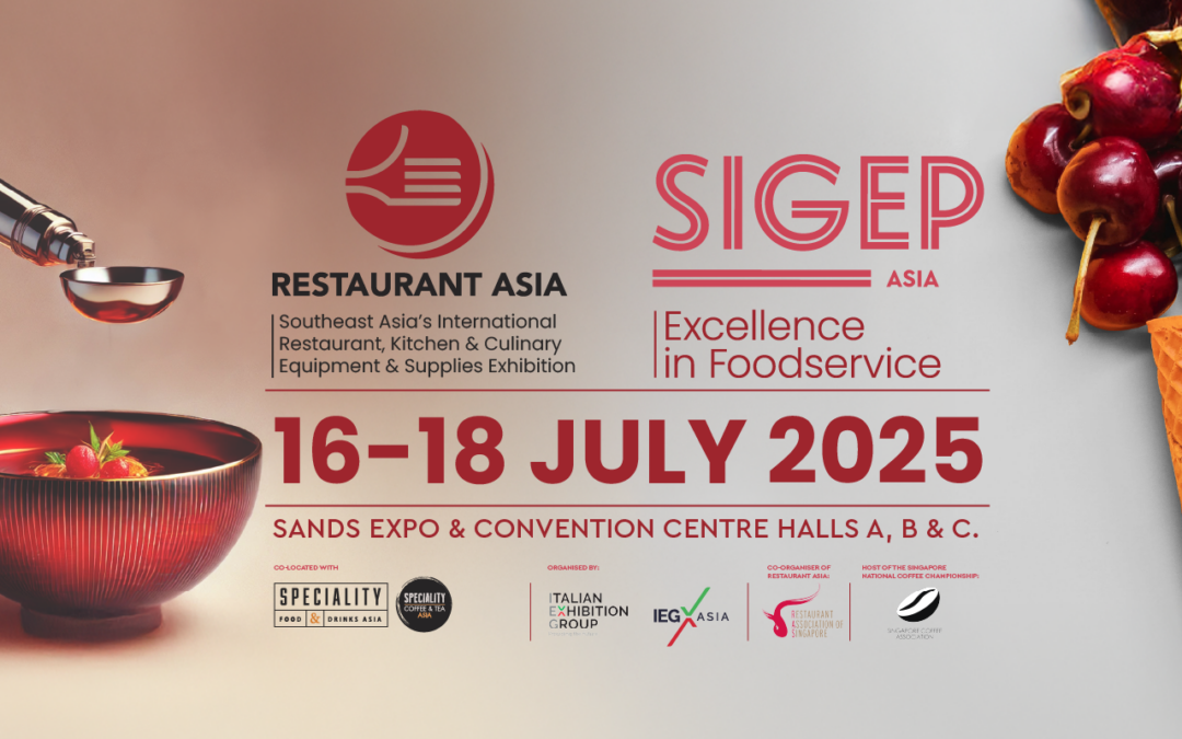 Restaurant Asia & SIGEP Asia 2025: Premier F&B Showcase Set to Commence in July