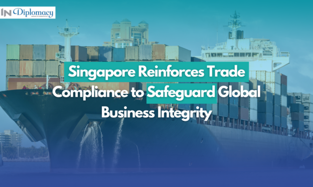 Singapore Reinforces Trade Compliance to Safeguard Global Business Integrity