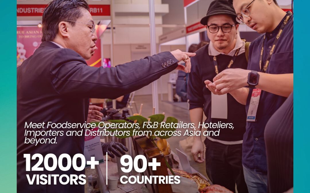 SIGEP Asia & Restaurant Asia 2025: Boutique Tradeshow Set to Elevate Southeast Asia’s F&B Industry