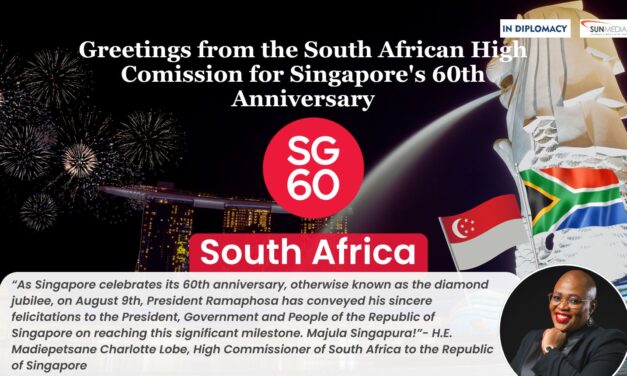 Diamond Jubilee Cheers: South Africa Celebrates Singapore’s 60th National Day