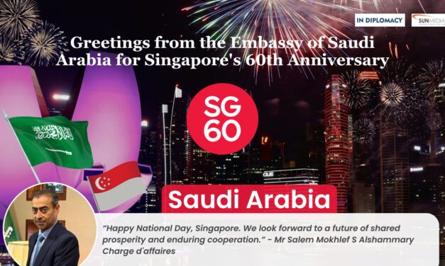 Celebrating Shared Progress: Saudi Arabia Extends National Day Greetings to Singapore