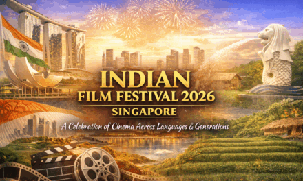 Indian Film Festival 2026 Returns to Singapore with a Landmark Celebration of Cinematic Diversity