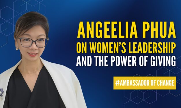 Angeelia Phua on Women’s Leadership and the Power of Giving