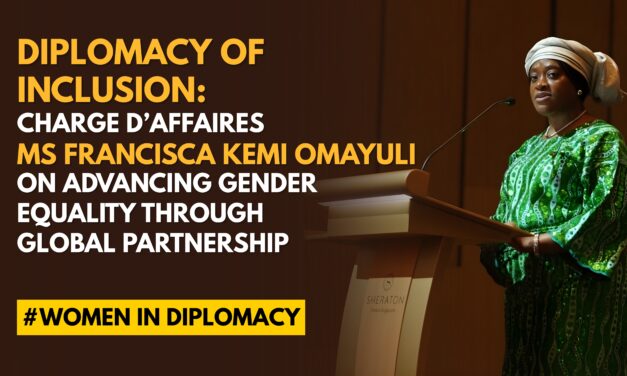 Diplomacy of Inclusion: Charge d’Affaires Ms Francisca Kemi Omayuli on Advancing Gender Equality Through Global Partnership