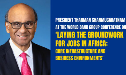 President Tharman Calls for Bold Action to Create Jobs in Africa