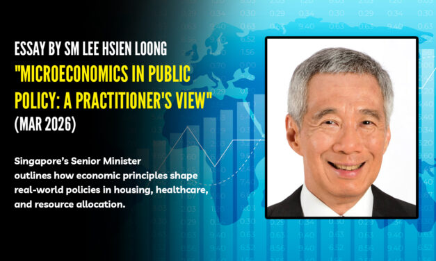 Senior Minister Lee Hsien Loong Publishes Essay on Microeconomics in Public Policy