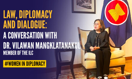 Law, Diplomacy and Dialogue: A Conversation with Dr. Vilawan Mangklatanakul