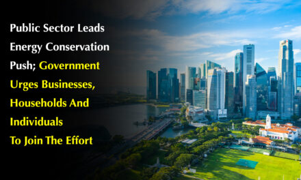 Singapore Government Leads Strong National Push for Energy Conservation and Resilience
