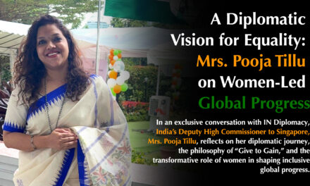A Diplomatic Vision for Equality: Mrs. Pooja Tillu on Women-Led Global Progress
