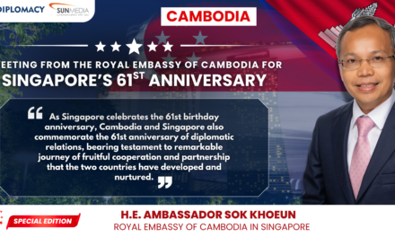 Cambodia’s Ambassador Sok Khoeun Congratulates Singapore on 61st National Day, Celebrating 61 Years of Bilateral Relations