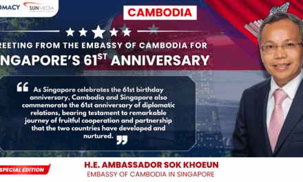 Cambodia’s Ambassador SOK Khoeun Congratulates Singapore on 61st National Day, Celebrating 61 Years of Bilateral Relations