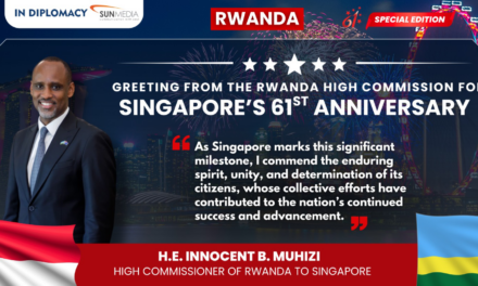 Rwanda’s High Commissioner H.E. Innocent B. Muhizi Congratulates Singapore on Its 61st National Day